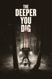 The Deeper You Dig The Deeper You Dig