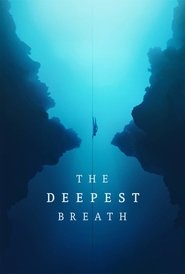 The Deepest Breath The Deepest Breath