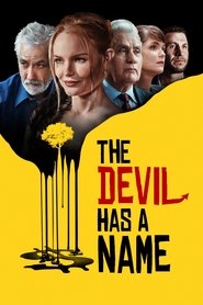 The Devil Has a Name The Devil Has a Name