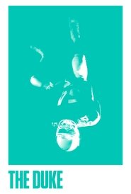 The Duke: Based on the Memoir ’I’m The Duke’ by J.P. Duke The Duke: Based on the Memoir ’I’m The Duke’ by J.P. Duke