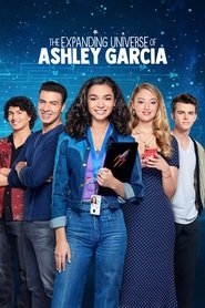 The Expanding Universe of Ashley Garcia The Expanding Universe of Ashley Garcia