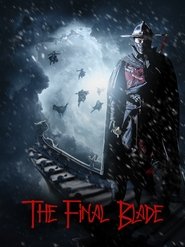 The Final Blade The Final Blade