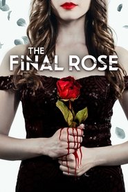 The Final Rose The Final Rose