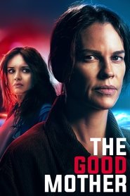The Good Mother The Good Mother