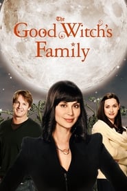 The Good Witch’s Family The Good Witch’s Family
