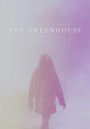 The Greenhouse The Greenhouse