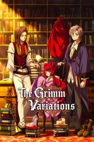 The Grimm Variations Season 1 Episode 1