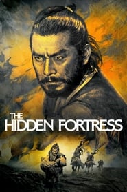 The Hidden Fortress The Hidden Fortress