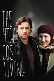The High Cost of Living The High Cost of Living