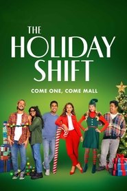The Holiday Shift The Holiday Shift