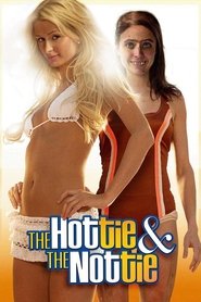 The Hottie & the Nottie The Hottie & the Nottie