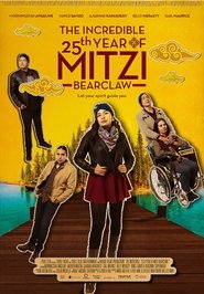 The Incredible 25th Year of Mitzi Bearclaw The Incredible 25th Year of Mitzi Bearclaw