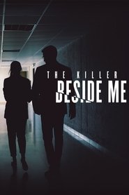 The Killer Beside Me The Killer Beside Me
