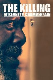 The Killing of Kenneth Chamberlain The Killing of Kenneth Chamberlain