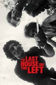 The Last House on the Left The Last House on the Left