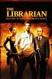 The Librarian: Return to King Solomon’s Mines The Librarian: Return to King Solomon’s Mines