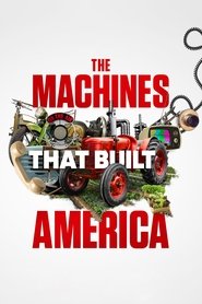 The Machines That Built America Season 1 Episode 7