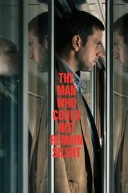 The Man Who Could Not Remain Silent The Man Who Could Not Remain Silent