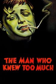 The Man Who Knew Too Much The Man Who Knew Too Much