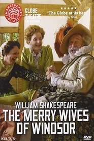 The Merry Wives of Windsor The Merry Wives of Windsor