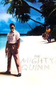 The Mighty Quinn The Mighty Quinn