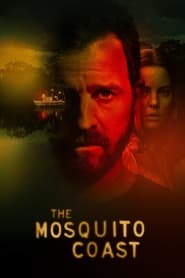 The Mosquito Coast The Mosquito Coast