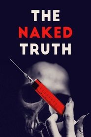The Naked Truth The Naked Truth