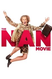 The Nan Movie The Nan Movie