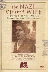 The Nazi Officer’s Wife The Nazi Officer’s Wife