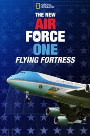 The New Air Force One: Flying Fortress The New Air Force One: Flying Fortress
