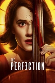 The Perfection The Perfection
