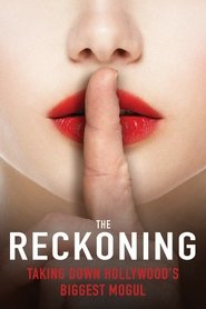 The Reckoning: Hollywood’s Worst Kept Secret The Reckoning: Hollywood’s Worst Kept Secret