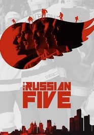 The Russian Five The Russian Five