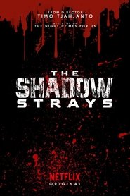 The Shadow Strays The Shadow Strays
