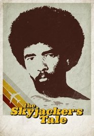 The Skyjacker’s Tale The Skyjacker’s Tale