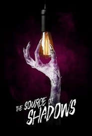 The Source of Shadows The Source of Shadows