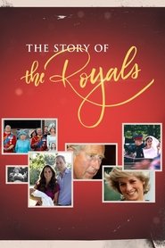 The Story of the Royals The Story of the Royals