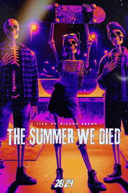 The Summer We Died The Summer We Died