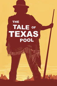 The Tale of Texas Pool The Tale of Texas Pool