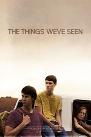 The Things We’ve Seen The Things We’ve Seen
