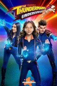 The Thundermans: Undercover The Thundermans: Undercover