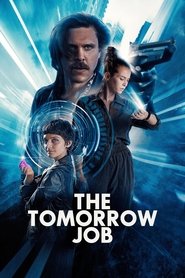 The Tomorrow Job The Tomorrow Job