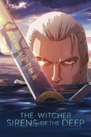 The Witcher: Sirens of the Deep The Witcher: Sirens of the Deep