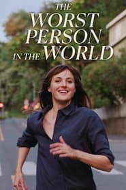 The Worst Person in the World The Worst Person in the World