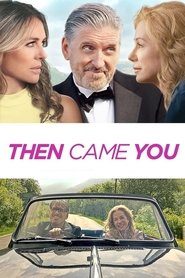 Then Came You Then Came You