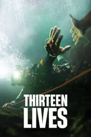 Thirteen Lives Thirteen Lives