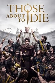 Those About to Die Season 1 Episode 10