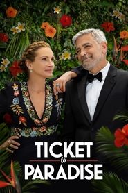 Ticket to Paradise Ticket to Paradise