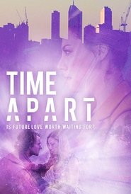 Time Apart Time Apart