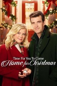 Time for You to Come Home for Christmas Time for You to Come Home for Christmas